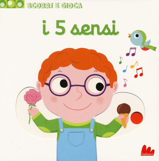 Cover for Nathalie Choux · I 5 Sensi. Scorri E Gioca. Ediz. A Colori (Book)