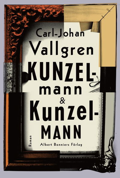 Cover for Carl-Johan Vallgren · Kunzelmann &amp; Kunzelmann (Hardcover Book) (2009)