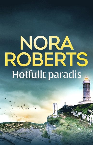 Cover for Nora Roberts · Hotfullt paradis (ePUB) (2018)