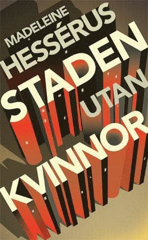 Cover for Hessérus Madeleine · Byen utan kvinnor (poc) (Paperback Bog) (2012)