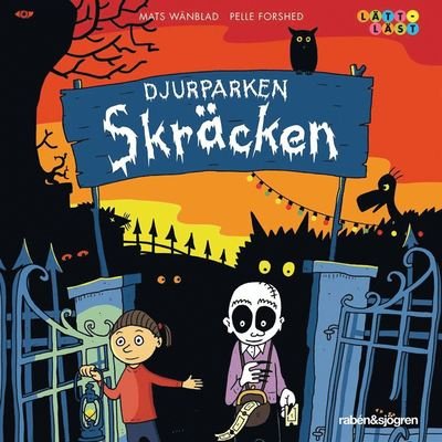 Cover for Mats Wänblad · Familjen Monstersson: Djurparken Skräcken (Audiobook (MP3)) (2021)