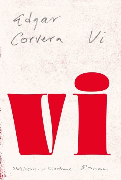 Cover for Edgar Corvera · Vi (Gebundesens Buch) (2023)