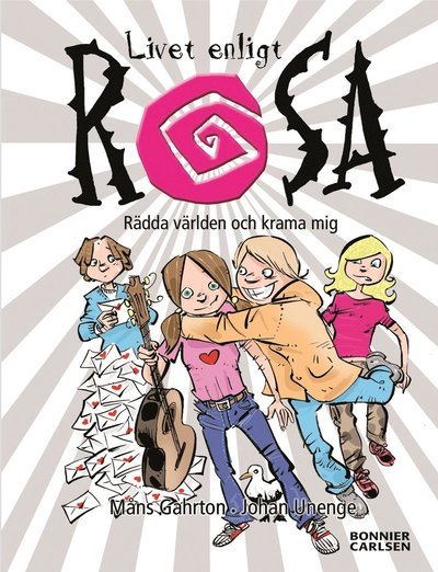 Cover for Måns Gahrton · Livet enligt Rosa: Rädda världen och krama mej (Gebundesens Buch) (2008)