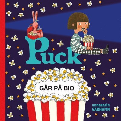 Puck: Puck går på bio - Anna-Karin Garhamn - Bøker - Bonnier Carlsen - 9789163898358 - 1. september 2017