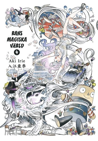 Cover for Aki Irie · Rans magiska värld 4 (Book) (2014)