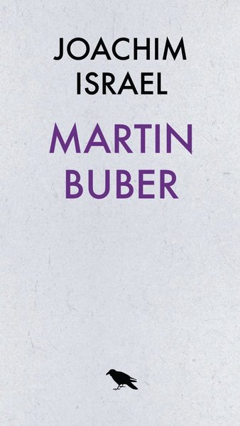 Cover for Joachim Israel · Martin Buber - Dialogfilosof och sionist (Paperback Book) (2018)