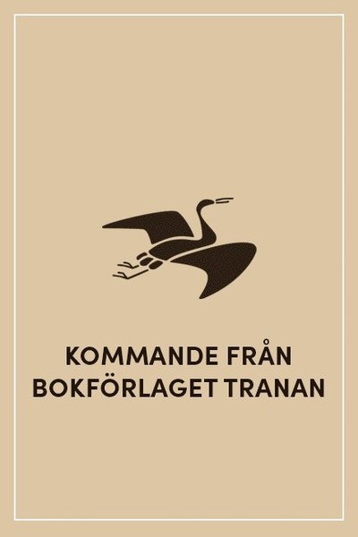 Av ingen kvinna född - Franck Bouysse - Books - Bokförlaget Tranan - 9789189175358 - May 26, 2021