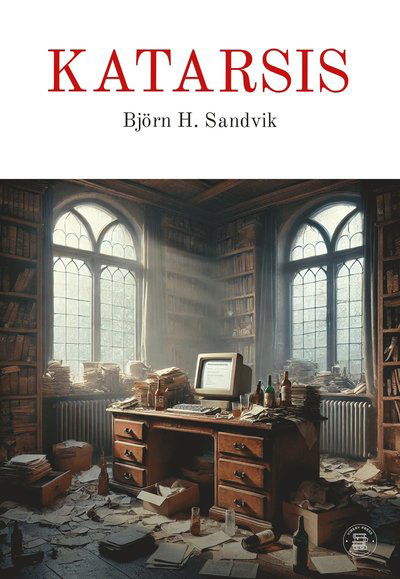 Cover for Björn Sandvik · Katarsis (Book) (2025)