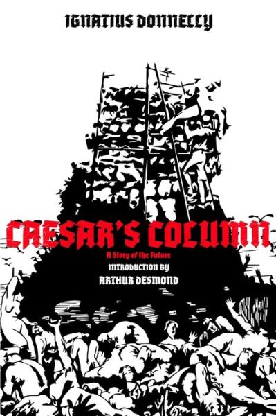 Cover for Arthur Desmond · Caesar's Column (Pocketbok) (2021)