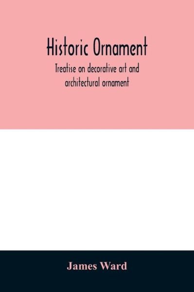 Cover for James Ward · Historic ornament (Pocketbok) (2020)