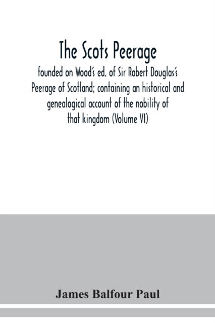 Cover for James Balfour Paul · The Scots peerage (Paperback Book) (2020)