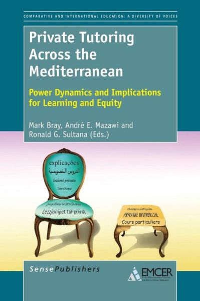 Cover for Mark Bray · Private Tutoring Across the Mediterranean: Power Dynamics and Implications for Learning and Equity (Pocketbok) (2013)