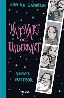 Cover for Annika Sandelin · Yokos nattbok: Nattsvart och underbart (Landkarten) (2018)