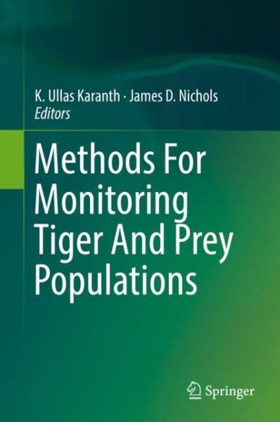 Cover for Methods For Monitoring Tiger And Prey Populations (Book) [1st ed. 2017 edition] (2017)