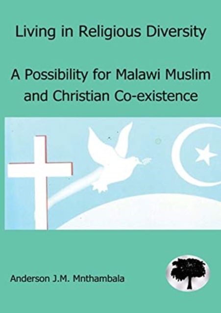 Cover for Anderson J M Mnthambala · Living in Religious Diversity (Paperback Book) (2020)