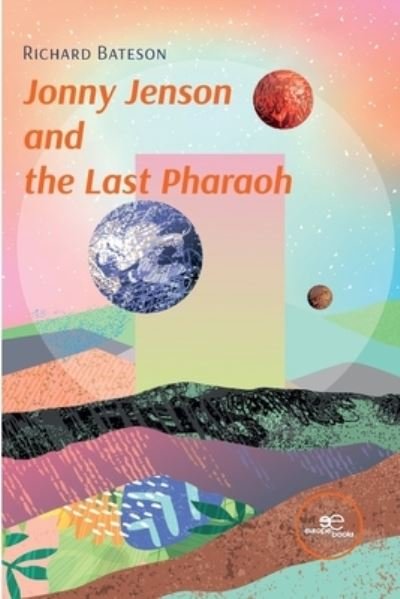 Cover for Richard Bateson · Jonny Jenson and the Last Pharaoh - Build Universes (Paperback Book) (2023)
