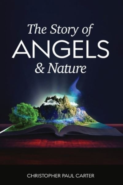 Cover for Christopher Carter · The Story of Angels and Nature (Pocketbok) (2022)