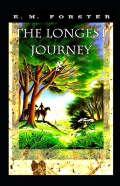 Cover for E M Forster · The Longest Journey Illustrated (Paperback Book) (2021)