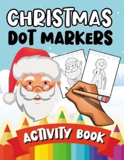 Cover for Crayons Planet · Christmas Dot Markers (Pocketbok) (2020)