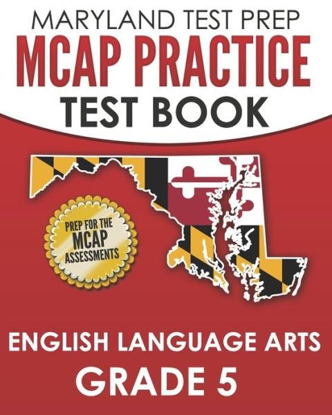 Cover for M Hawas · MARYLAND TEST PREP MCAP Practice Test Book English Language Arts Grade 5 (Paperback Book) (2020)