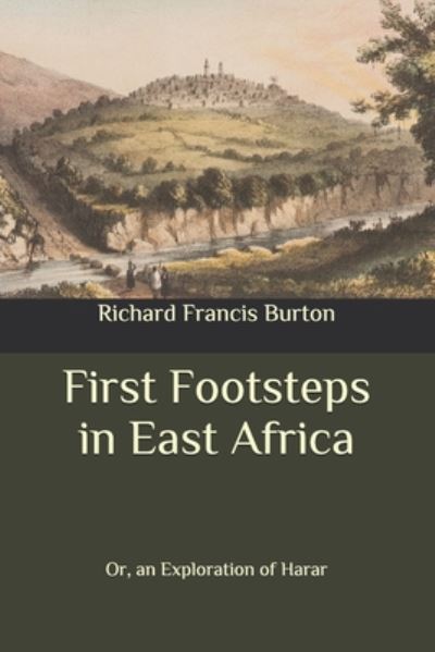 Cover for Richard Francis Burton · First Footsteps in East Africa (Paperback Book) (2020)