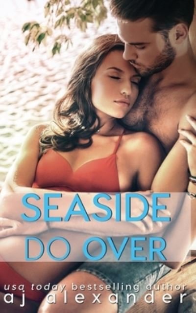 Cover for Aj Alexander · Seaside Do Over (Pocketbok) (2021)