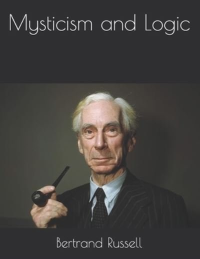 Cover for Bertrand Russell · Mysticism and Logic (Paperback Book) (2021)