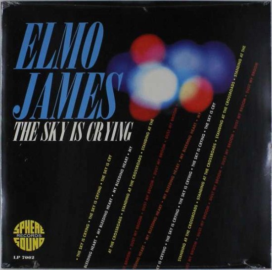 Sky Is Crying - Elmore James - Music - SPHERE - 9991107080358 - April 10, 2005