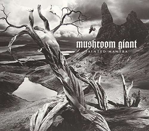 Cover for Mushroom Giant · Painted Mantra (CD) [Digipak] (2014)