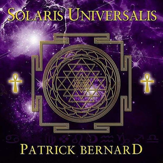 Solaris Universalis (25th Anniversary Ultimate Edition) - Patrick Bernard - Musik - ROCK/POP - 0609722311359 - 14. august 2015