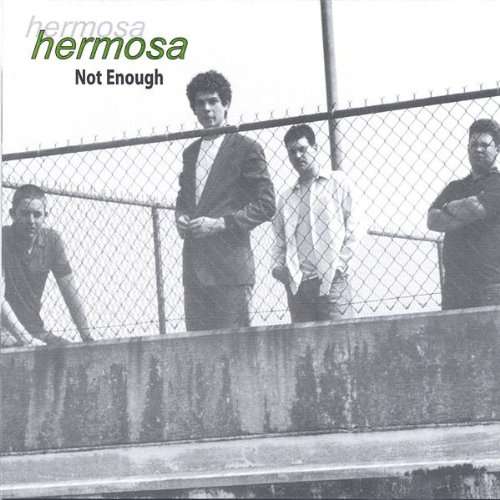 Cover for Hermosa · Not Enough (CD) (2006)