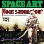 Nous Savons Tout - Space Art - Musik - DARK ENTRIES - 0744271372359 - 21. Juli 2016