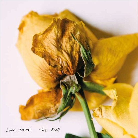 The Fray - John Smith - Musik - COMMONER RECORDS - 0787790339359 - 26 mars 2021