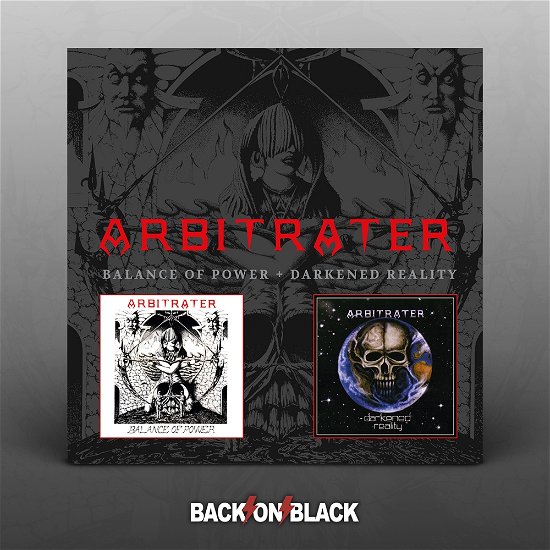 Balance of Power / Darkened Reality - Arbitrater - Musik - BACK ON BLACK - 0803341558359 - 11. marts 2022