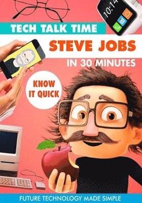 Cover for Tech Talk Time: Steve Jobs in 30 Minutes (DVD) (2020)