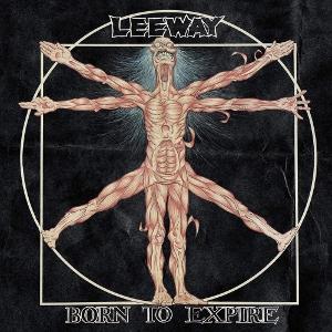 Cover for Leeway · Born to Expire (CD) (2025)
