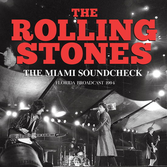 The Miami Soundcheck - The Rolling Stones - Muziek - GOOD SHIP FUNKE - 0823564036359 - 9 september 2022