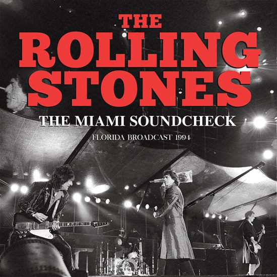 Cover for The Rolling Stones · The Miami Soundcheck (CD) (2022)