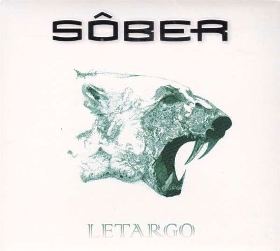 Cover for Sober · Letargo (CD) [Digipak] (2014)