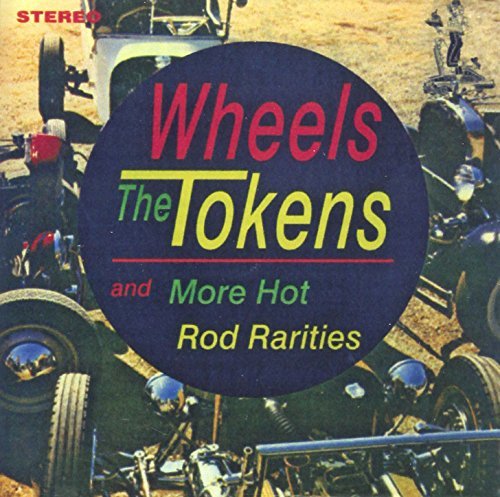 Cover for Tokens · Wheels / More Hot Rod Rarities (CD) (2012)