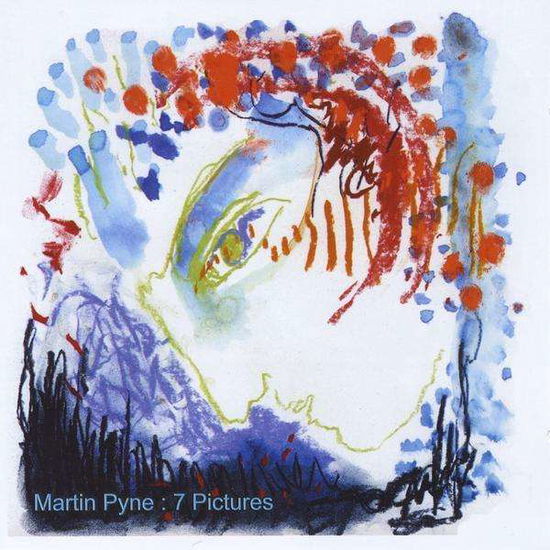 Cover for Martin Pyne · 7 Pictures (CD) (2009)