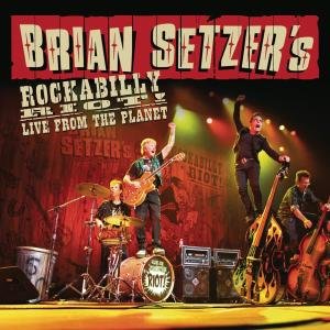 Cover for Brian Setzer · Rockabilly Riot! Live From The Planet (CD) (2012)