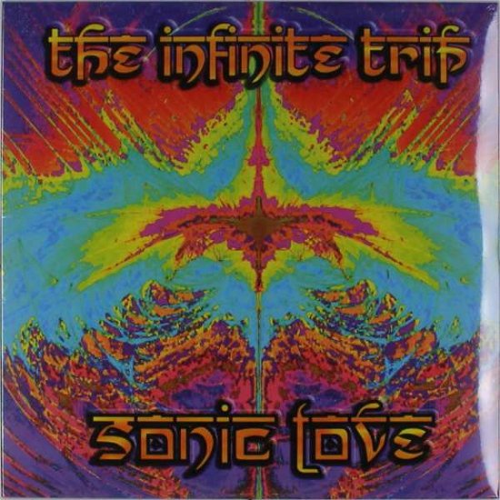 Cover for Infinite Trip · Sonic Love (LP) (2015)