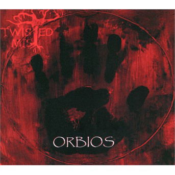 Cover for Twisted Mist · Orbios (CD)