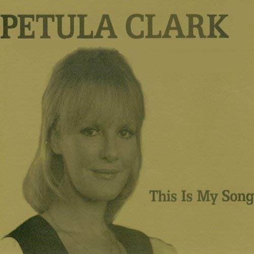 Cover for Petula Clark · This Is My Song (CD)