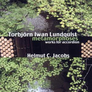 Lundquist: Works for Accordion (Metamorphoses) - Helmut C. Jacobs - Music - Charade - 4015372830359 - May 1, 2008