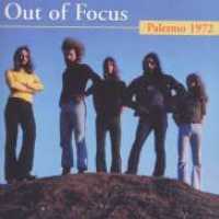 Cover for Out Of Focus · Palermo 1972 (CD) (2007)