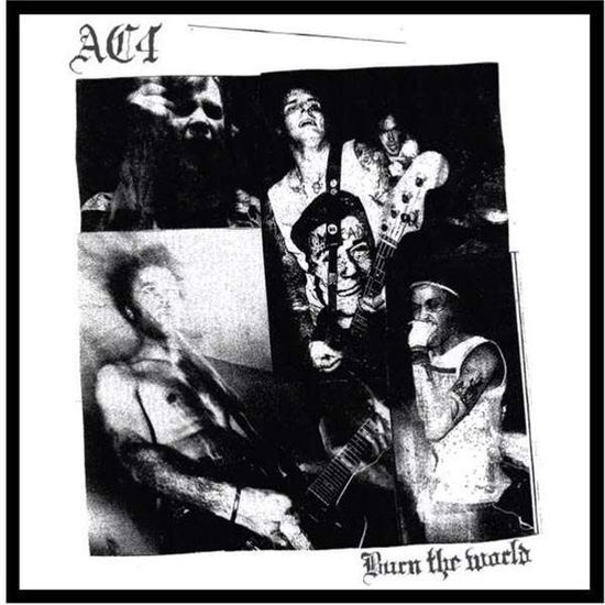 Cover for Ac4 · Burn the World (LP) (2013)