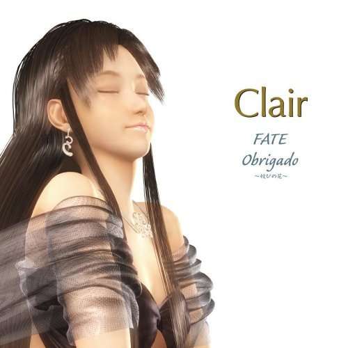 Cover for Clair · Fate / Obrigado-yorokobi No Hana- (CD) [Japan Import edition] (2008)