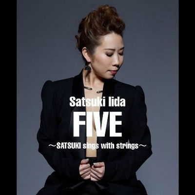 Cover for Iida Satsuki · Five-satsuki Sings with Strings- (CD) [Japan Import edition] (2023)